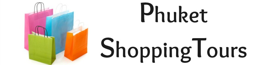 Phuket Shopping tours